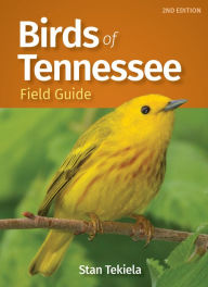 Title: Birds of Tennessee Field Guide, Author: Stan Tekiela