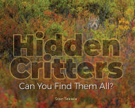 Title: Hidden Critters: Can You Find Them All?, Author: Stan Tekiela