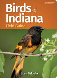 Title: Birds of Indiana Field Guide, Author: Stan Tekiela