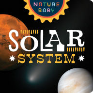 Title: Nature Baby: Solar System, Author: Adventure Publications