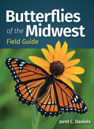 Title: Butterflies of the Midwest Field Guide, Author: Jaret C. Daniels