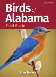 Title: Birds of Alabama Field Guide, Author: Stan Tekiela