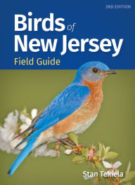 Title: Birds of New Jersey Field Guide, Author: Stan Tekiela