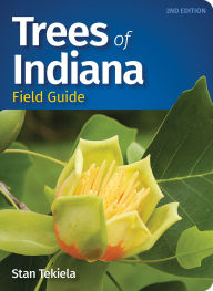 Title: Trees of Indiana Field Guide, Author: Stan Tekiela