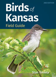 Title: Birds of Kansas Field Guide, Author: Stan Tekiela
