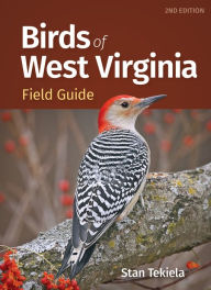 Title: Birds of West Virginia Field Guide, Author: Stan Tekiela