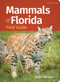 Title: Mammals of Florida Field Guide, Author: Stan Tekiela