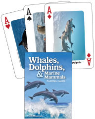 Title: Whales, Dolphins, & Marine Mammals Playing Cards, Author: Stan Minasian