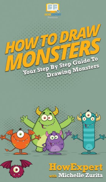 How To Draw Monsters: Your Step By Guide Drawing Monsters