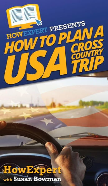 How to Plan a USA Cross Country Trip