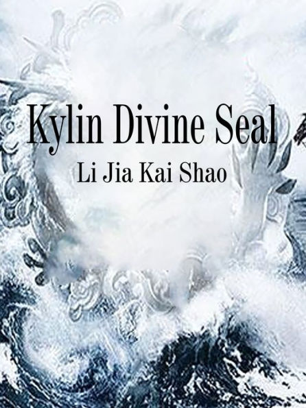 Kylin Divine Seal: Volume 8