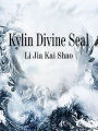 Kylin Divine Seal: Volume 8