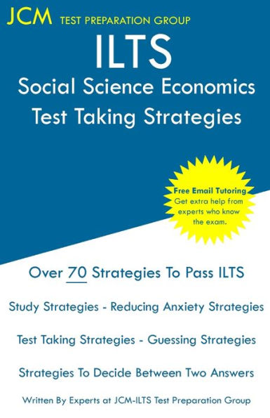 ILTS Social Science Economics - Test Taking Strategies