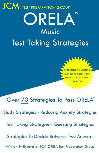 ORELA Music - Test Taking Strategies
