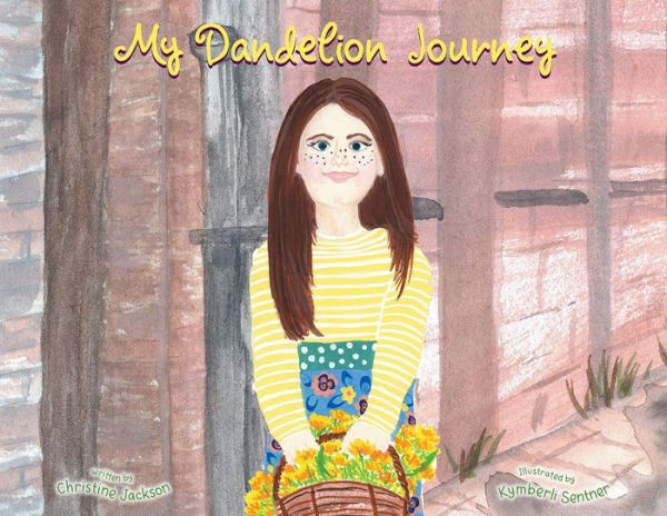 My Dandelion Journey