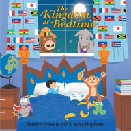 Title: The Kingdom at Bedtime, Author: Patrice Francis