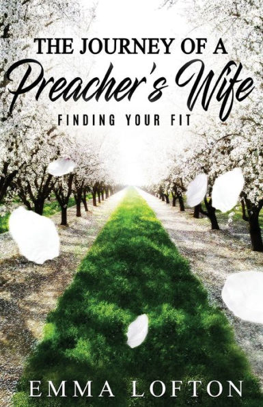 The Journey of a Preacher's Wife: Finding Your Fit