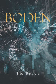 Ebook download kostenlos gratis Boden PDB iBook MOBI by TR Price (English literature)