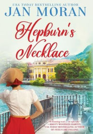 Title: Hepburn's Necklace, Author: Jan Moran