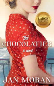 Title: The Chocolatier, Author: Jan Moran