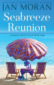 Title: Seabreeze Reunion, Author: Jan Moran