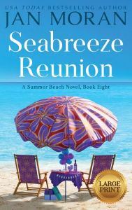 Title: Seabreeze Reunion, Author: Jan Moran