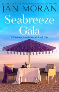 Title: Seabreeze Gala, Author: Jan Moran