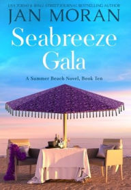 Title: Seabreeze Gala, Author: Jan Moran