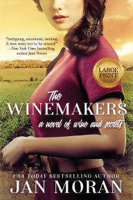 Title: The Winemakers, Author: Jan Moran