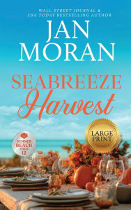 Title: Seabreeze Harvest, Author: Jan Moran