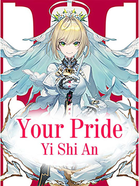 Your Pride: Volume 1