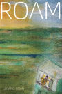Roam: Poems of Zhang Guan