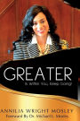 GREATER Is Within You: Keep Going!