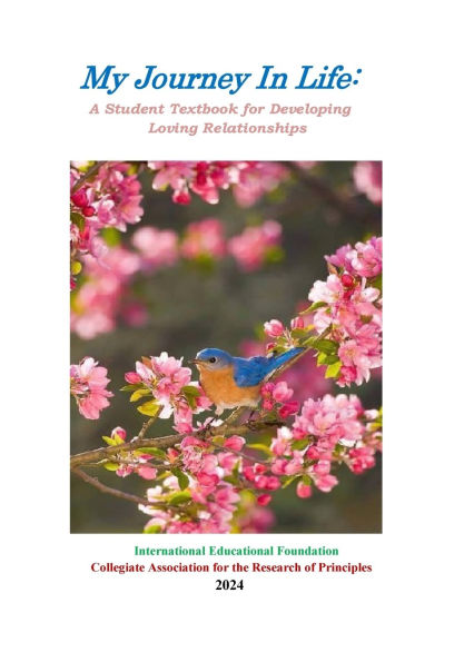 My Journey in Life: A Student Textbook for Developing Loving Relationships: A Student Textbook