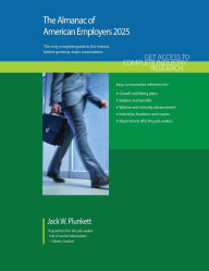 Title: The Almanac of American Employers 2025: Market Research, Statistics and Trends Pertaining to the Leading Corporate Employers in America, Author: Jack W Plunkett