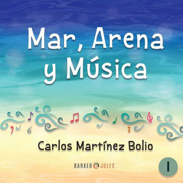 Mar, Arena y Mï¿½sica