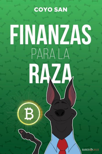 Finanzas para la raza