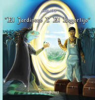 Title: El Jardinero y el Lagartijo, Author: Eder Dïaz