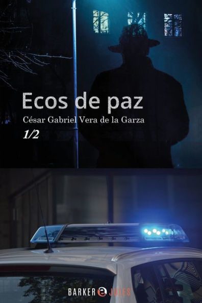 Libro 1: Ecos de Paz:Vol. 1
