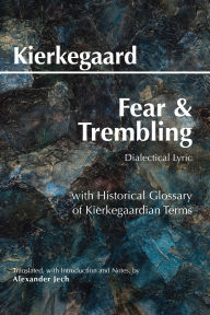 Title: Fear and Trembling: Dialectical Lyric, Author: Søren Kierkegaard