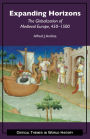 Expanding Horizons: The Globalization of Medieval Europe, 450-1500