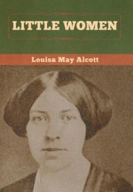 Title: Little Women, Author: Louisa May Alcott