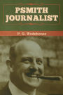 Psmith, Journalist