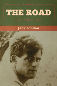 Title: The Road, Author: Jack London