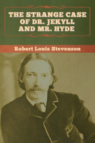 The Strange Case of Dr. Jekyll and Mr. Hyde