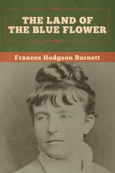 the Land of Blue Flower