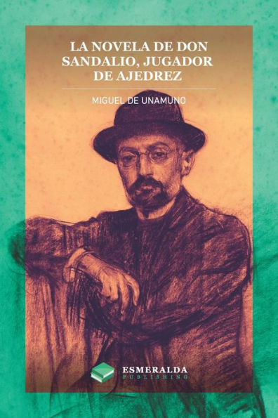 La novela de Don Sandalio, jugador ajedrez