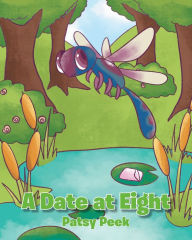 Title: A Date at Eight, Author: Patsy Peek