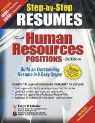 Title: STEP-BY-STEP RESUMES For all Human Resources Positions: Build an Outstanding Resume in 6 Easy Steps!, Author: Evelyn U Salvador