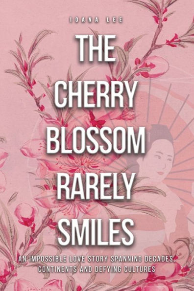 The Cherry Blossom Rarely Smiles